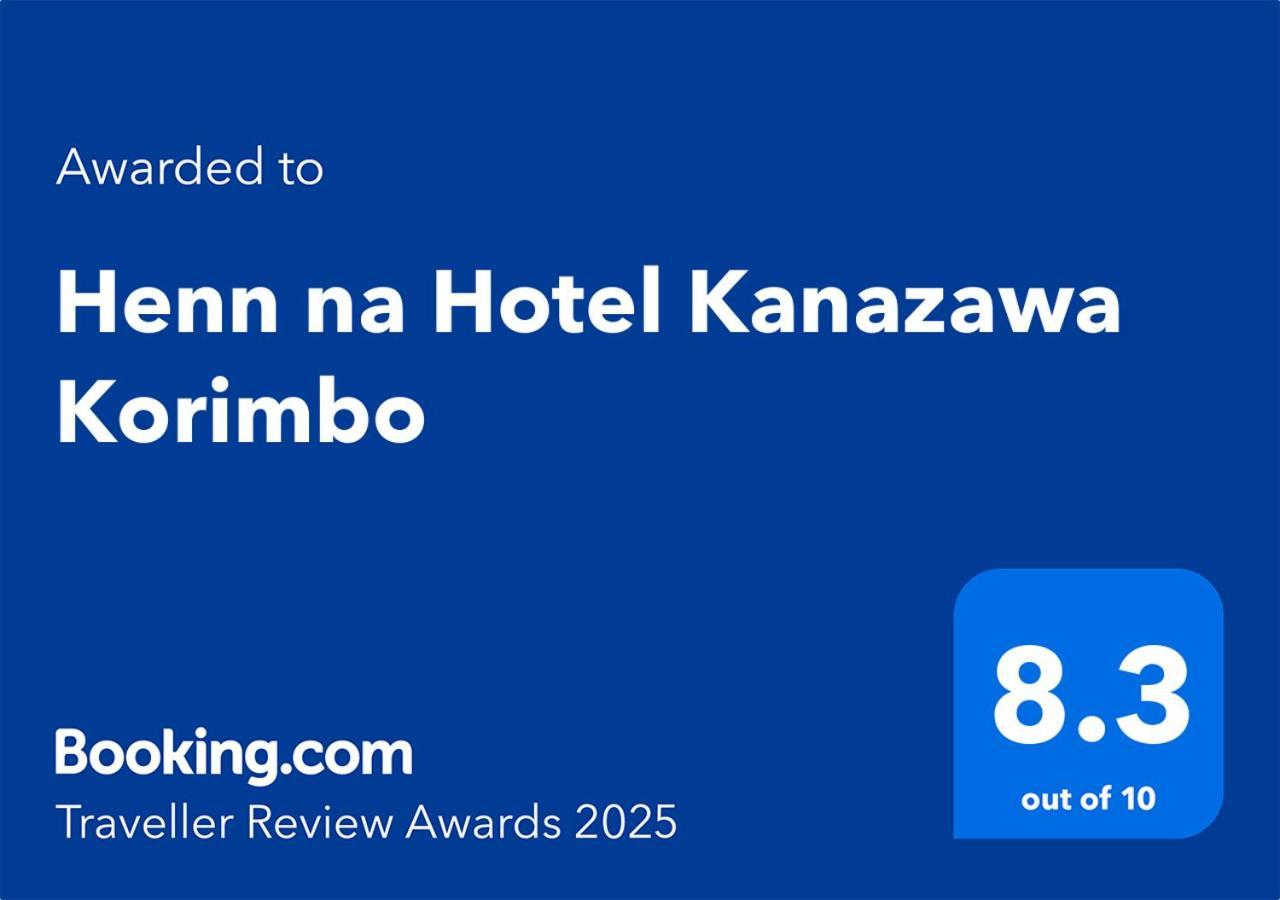 Henn Na Hotel Kanazawa Korimbo Exterior photo